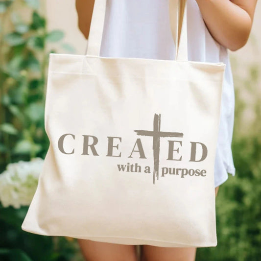 Created With a Purpose - Tote Bag